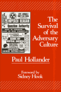 The Survival of the Adversary Culture