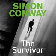 The Survivor: A Sunday Times Thriller of the Month