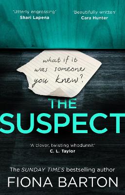 The Suspect: The most addictive and clever new crime thriller of 2019 - Barton, Fiona