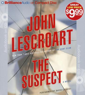 The Suspect - Lescroart, John, and Colacci, David (Read by)