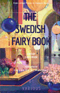 The Swedish Fairy Book: [Illustrated Edition]