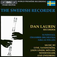 The Swedish Recorder - Dan Laurin (recorder); Sundsvall Chamber Orchestra; Niklas Willn (conductor)