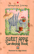 The Sweet Apple gardening book.