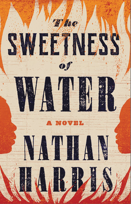 The Sweetness of Water - Harris, Nathan