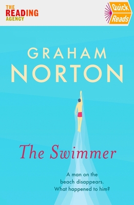 The Swimmer: Quick Reads 2022 - Norton, Graham