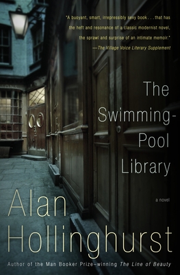 The Swimming-Pool Library: A Novel (Lambda Literary Award) - Hollinghurst, Alan