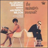 The Swingin's Mutual! - The George Shearing Quintet & Nancy Wilson