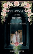 The Sword in the Roses