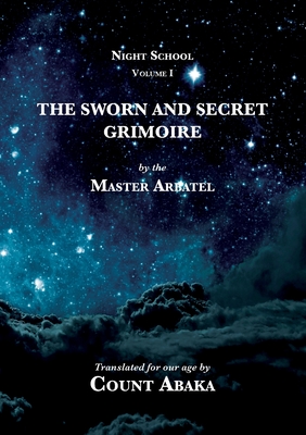 The Sworn and Secret Grimoire - Stratton-Kent, Jake