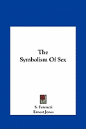 The Symbolism Of Sex