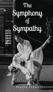 The Symphony of Sympathy