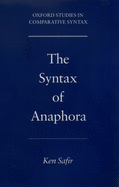 The Syntax of Anaphora