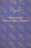 The System of Classical Malay Literature - Braginsky, V.I.