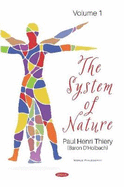 The System of Nature. Volume 1: Volume 1