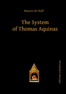 The System of Thomas Aquinas