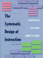 The Systemic Design of Instruction