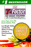 The T-Factor 2000 Fat Gram Counter - Pope, Jamie, Professor, and Katahn, Martin