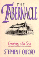 The Tabernacle: Camping with God