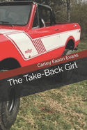 The Take-Back Girl
