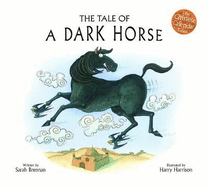 The Tale of a Dark Horse