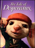 The Tale of Despereaux - Rob Stevenhagen; Sam Fell
