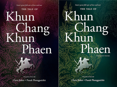 The Tale of Khun Chang Khun Phaen: Companion Volume Companion Volume - Baker, Chris (Translated by), and Phongpaichit, Pasuk (Translated by)