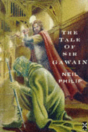 The Tale Of Sir Gawain - Philip, Neil