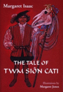 The Tale of Twm Sion Cati