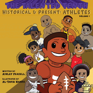 The Talented Tenth Historical & Present: Athletes