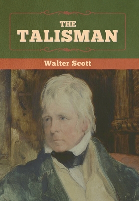 The Talisman - Scott, Walter