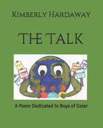 The Talk: A Poem Dedicated to Boys of Color