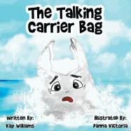 The Talking Carrier Bag