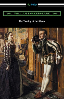 The Taming of the Shrew - Shakespeare, William, and Hudson, Henry N (Notes by), and Herford, Charles H (Introduction by)