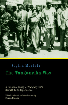 The Tanganyika Way - Mustafa, Sophia