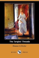 The Tangled Threads (Dodo Press)