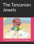 The Tanzanian Jewels