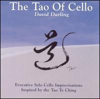 The Tao of Cello - David Darling