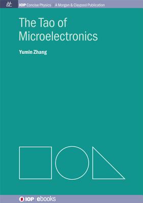 The Tao of Microelectronics - Zhang, Yumin