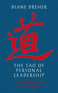 The Tao of Personal Leadership - Dreher, Diane Elizabeth