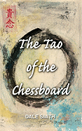 The Tao of the Chessboard