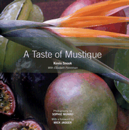 The Taste of Mustique