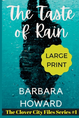 The Taste of Rain - Large Print - Howard, Barbara