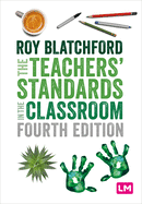 The Teachers Standards in the Classroom