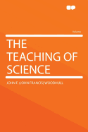 The Teaching of Science