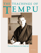 The Teachings of Tempu: Practical Meditation for Daily Life