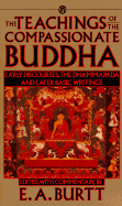 The teachings of the compassionate Buddha