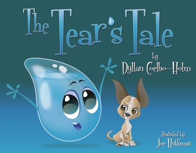 The Tear's Tale - Coelho-Holm, Dyllan