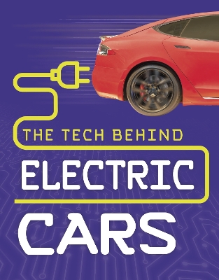 The Tech Behind Electric Cars - Chandler, Matt