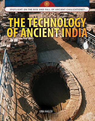 The Technology of Ancient India - Hagler, Gina