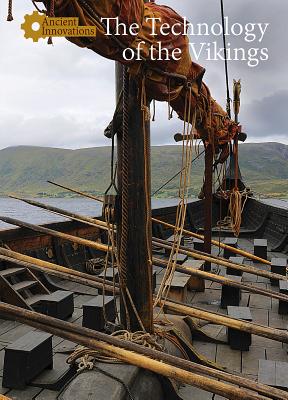 The Technology of the Vikings - Greenling, Jason